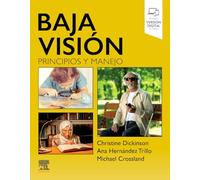 Baja visión: Principios y manejo