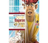 Bajarse al moro (CLÁSICOS - Clásicos Hispánicos)