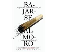 Bajarse al moro (Las 25 mejores obras del teatro español) - 9788415211877