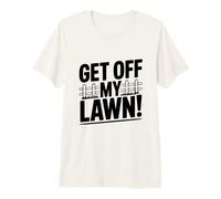 ¡Bájate de mi césped! Humor gruñón de Anciano Divertido Camiseta Premium