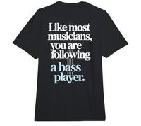 Bajista Like Most Musicians You Are Following A Bass Player Comfort Colors Adult Heavyweight T-Shirt