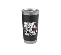 Bajista Like Most Musicians You Are Following A Bass Player Vaso térmico de acero inoxidable de doble pared