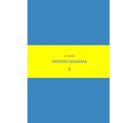 B'ajlom ii Nkotz'i'j Publications' A Concise Swedish Grammar