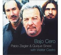 Bajo Cero by Pablo Ziegler (2003-05-20)