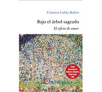 BAJO EL ARBOL SAGRADO