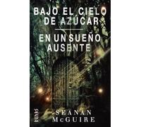 Bajo el cielo de azúcar / En un sueño ausente: 3 (Runas)