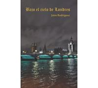 Bajo el cielo de Londres