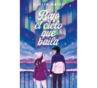 Bajo el cielo que baila