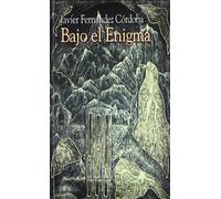 BAJO EL ENIGMA (CRISALIDA)