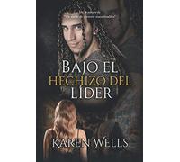 Bajo el hechizo del líder