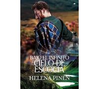 Bajo el infinito cielo de Escocia (ROMANTICA)