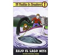 Tu Decides La Aventura Nº 27 Bajo El Lago Ness