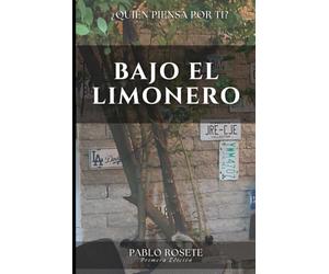 Bajo el Limonero: ¿Quién piensa por ti?