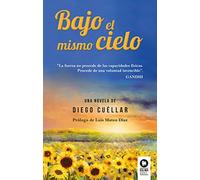 Bajo el mismo cielo (Historias de superación)