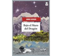 Bajo el muro del dragón: 57 (Sensibles a las Letras)