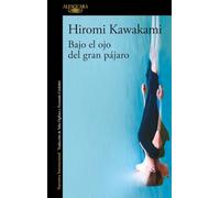 Bajo el ojo del gran pájaro (Literaturas)