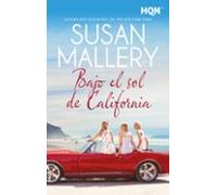Bajo El Sol De California