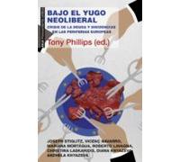 Bajo El Yugo Neoliberal (ebook)