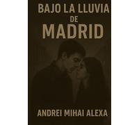 Bajo la Lluvia de Madrid