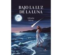 bajo la luz de la luna