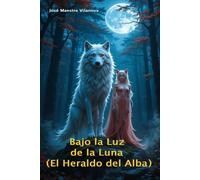 Bajo la Luz de la Luna - El Heraldo del Alba