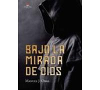 Bajo La Mirada De Dios