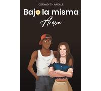 Bajo la misma arepa
