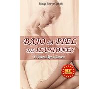 Bajo la Piel de Ilusiones: Yo, Blanca, Mujer de Corazón