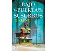 Bajo la puerta de los susurros (Ficción)