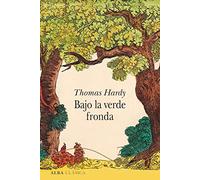 Bajo la verde fronda: CXLIX (Alba Clásica)