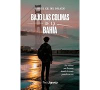 Bajo las colinas de la Bahía