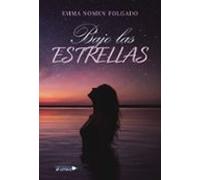 Bajo Las Estrellas