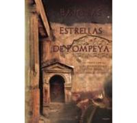 Bajo Las Estrellas De Pompeya