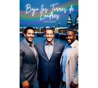 Bajo las Torres de Londres