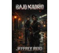 Bajo Madrid: Tales from the Tunnels (The Railroad: Spain)