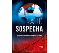 Bajo sospecha