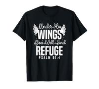 Bajo Sus Alas Encontrarás Refugio Salmo 91:4 Camiseta