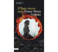 Bajo tierra seca: Premio Nadal 2024: 1 (Áncora & Delfín)