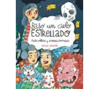Bajo Un Cielo Estrellado