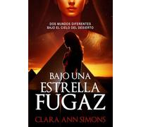 Bajo una estrella fugaz