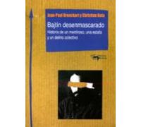 Bajtín desenmascarado: Historia de un mentiroso, una estafa y un delirio colectivo: 4 (Nuevo Aprendizaje)
