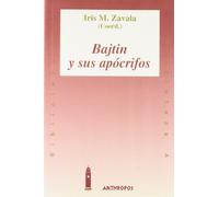 Bajtin Y Sus Apócrifos (BIBLIOTECA A. CONCIENCIA)