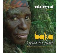 Baka Beyond - Beyond the Forest