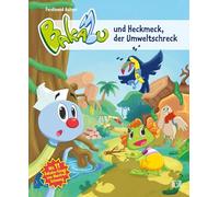 Bakabu und Heckmeck, der Umweltschreck