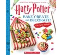 Bake Create And Decorate