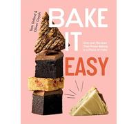 Bake It Easy: One-pan Recipes That Prove Baking is a Piece of Cake