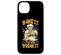 BAKE IT TILL YOU BREAK IT Carcasa para iPhone 14 Plus