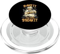 BAKE IT TILL YOU BREAK IT PopSockets PopGrip para MagSafe