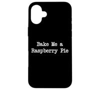 Bake Me a Raspberry Pie Divertidas Frambuesas Minimalista Carcasa para iPhone 16 Plus