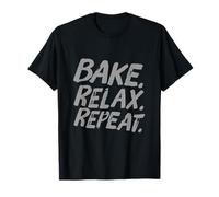 Bake Relax Repeat Hi I'm The Baker It's Me Funny Baker Cita Camiseta